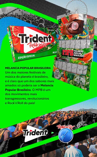 Chiclete Trident Melancia no Rock in Rio 2024 Tudo junto e misturado